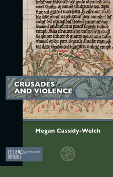 Paperback Crusades and Violence Book