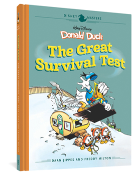 Hardcover Walt Disney's Donald Duck: The Great Survival Test: Disney Masters Vol. 4 Book