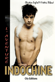 Paperback L'aventure Indochine [French] Book