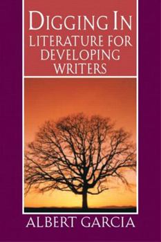 Paperback Digging in: Literature for Developing Writers Book