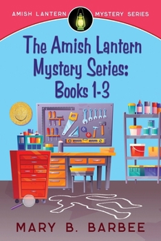 Paperback Amish Lantern Mystery Series: Books 1-3 Book