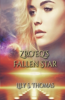 Paperback Zro'eq's Fallen Star: SciFi Alien Romance Book