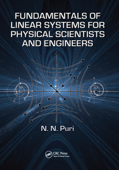 Paperback Fundamentals of Linear Systems for Physical Scientists and Engineers Book