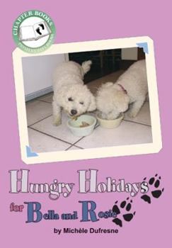 Paperback Hungry Holidays for Bella and Rosie Book