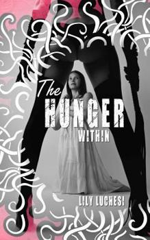 Paperback The Hunger Within Book