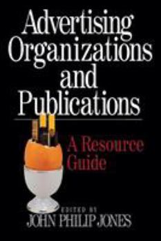 Paperback Advertising Organizations and Publications: A Resource Guide Book