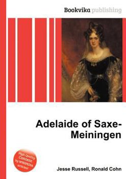Paperback Adelaide of Saxe-Meiningen Book