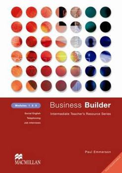 Business Builder: Intermediate Teacher's Resource Series - Book  of the Business Builder