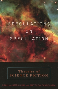 Paperback Speculations on Speculation: Theories of Science Fiction Book