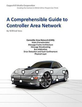 Paperback A Comprehensible Guide to Controller Area Network Book