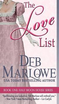 The Love List - Book #1 of the Half Moon House