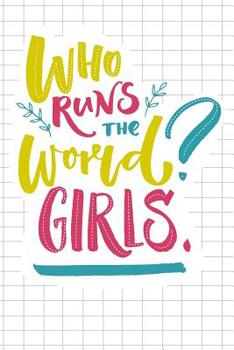 Who Runs The World? Girls - Mid Year Academic Teacher Diary With Schedules, Trackers. Logs, Reports, Goal Setting & Positive Quotes