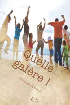 Paperback Quelle galère ! [French] Book