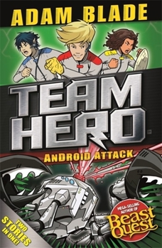 Paperback Team Hero: Android Attack: Special Bumper Book 3 Book
