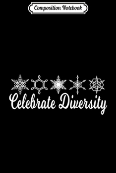 Composition Notebook: Snowflake Celebrate Diversity Premium  Journal/Notebook Blank Lined Ruled 6x9 100 Pages