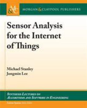 Paperback Sensor Analysis for the Internet of Things Book