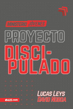 Paperback Proyecto Discipulado - Ministerio de Jóvenes [Spanish] Book