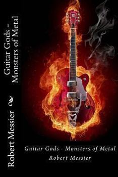 Paperback Guitar Gods: Monsters of Metal Book