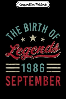 Composition Notebook: Vintage The Birth Of Legends 1986 September Virgo Libra Journal/Notebook Blank Lined Ruled 6x9 100 Pages