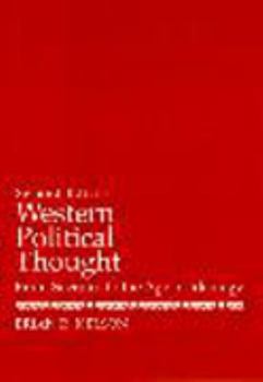 Western Political Thought: From Socrates to the Age of Ideology (2nd Edition)
