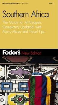 Fodor's Southern Africa, 1st Edition: Expert Advice and Smart Choice: Where to Stay, Eat, and Explore On and Off the B eaten Path