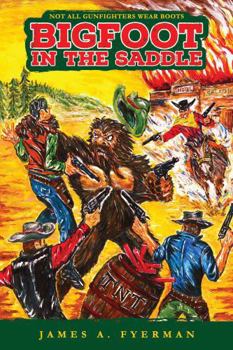 Paperback Bigfoot in the Saddle Book