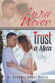 Paperback I Will Never Trust a Man Book