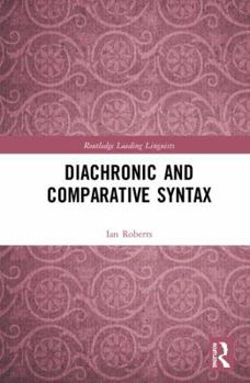 Hardcover Diachronic and Comparative Syntax Book