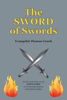 Paperback The SWORD of Swords Book
