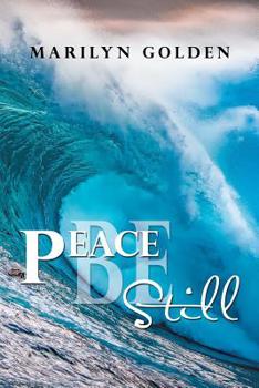 Paperback Peace Be Still Book