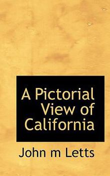 Paperback A Pictorial View of California Book