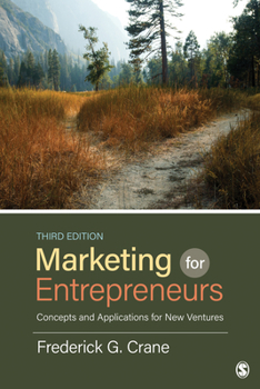 Paperback Marketing for Entrepreneurs: Concepts and Applications for New Ventures Book