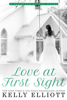 Love at First Sight - Book #1 of the Southern Bride