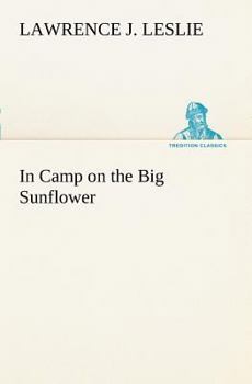 Paperback In Camp on the Big Sunflower Book