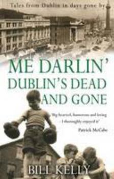 Paperback Me Darlin' Dublin's Dead & Gone Book