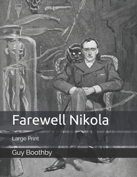 Paperback Farewell Nikola: Large Print Book