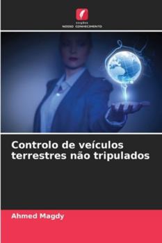 Paperback Controlo de veículos terrestres não tripulados [Portuguese] Book