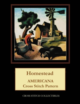 Paperback Homestead: Americana Cross Stitch Pattern [Large Print] Book