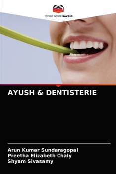 Paperback Ayush & Dentisterie [French] Book