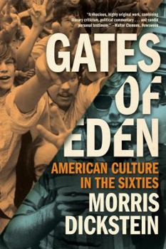 Paperback Gates of Eden: American Culture in the Sixties Book