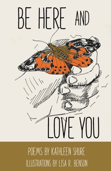 Paperback Be Here and Love You Book