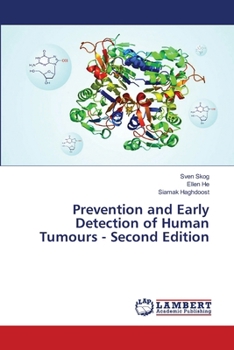 Paperback Prevention and Early Detection of Human Tumours - Second Edition Book