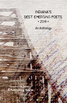 Paperback Indiana's Best Emerging Poets 2019: An Anthology Book