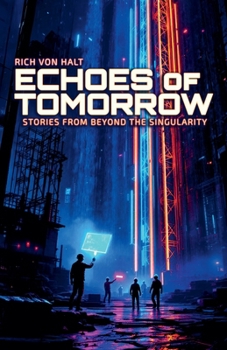 Paperback Echoes of Tomorrow Book