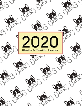 Paperback 2020 Planner Weekly & Monthly 8.5x11 Inch: Dogs Love Bone One Year Weekly and Monthly Planner + Calendar Views Book