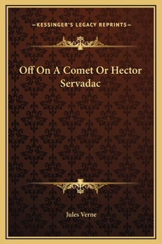 Hardcover Off On A Comet Or Hector Servadac Book