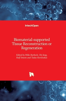 Hardcover Biomaterial-supported Tissue Reconstruction or Regeneration Book