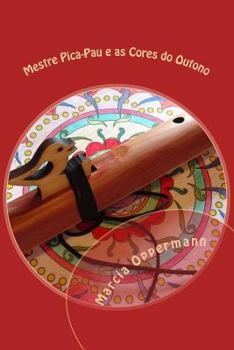 Paperback Mestre Pica-Pau e as Cores do Outono [Portuguese] Book