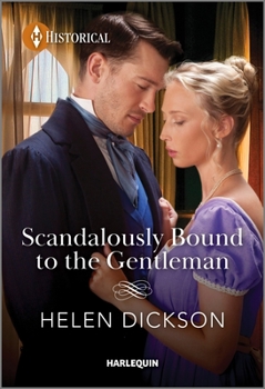 Mass Market Paperback Scandalously Bound to the Gentleman Book