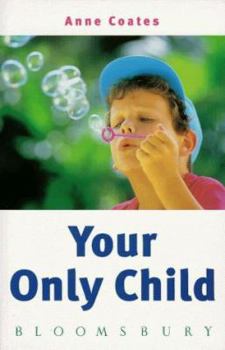 Paperback Your Only Child Book
